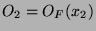 $O_2 = O_F(x_2)$