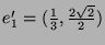 $e'_1 = (\frac 13, \frac{2 \sqrt 2}2)$