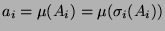 $a_i=\mu(A_i)=\mu(\sigma_i(A_i))$