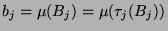 $b_j = \mu(B_j) = \mu(\tau_j(B_j))$