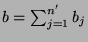 $b = \sum_{j=1}^{n'} b_j$