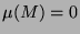 $\mu(M)=0$