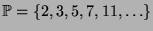 ${\mathbb{P}}= \{2,3,5,7,11,\ldots\}$