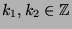 $k_1,k_2 \in {\mathbb{Z}}$